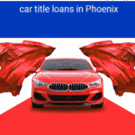 Car Title Loans in Phoenix