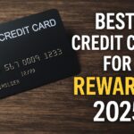 Best Credit Card for Rewards 2025