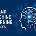 AI and Machine Learning Courses