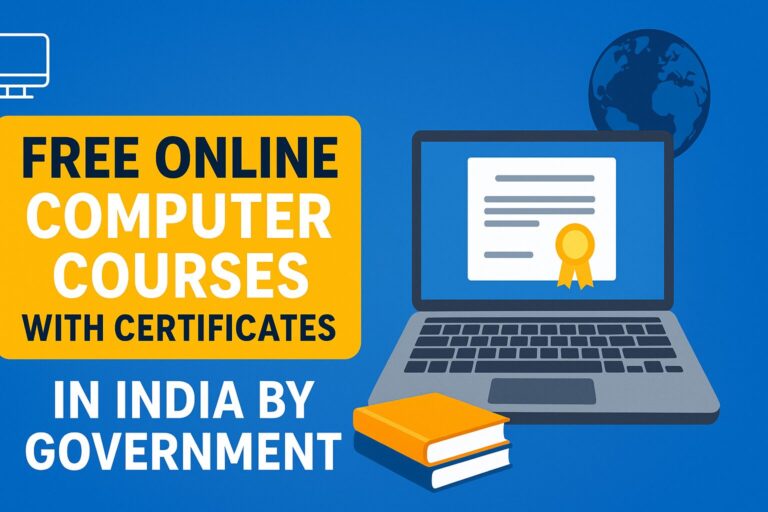 Free Online Computer Courses with Certificates in India by Government