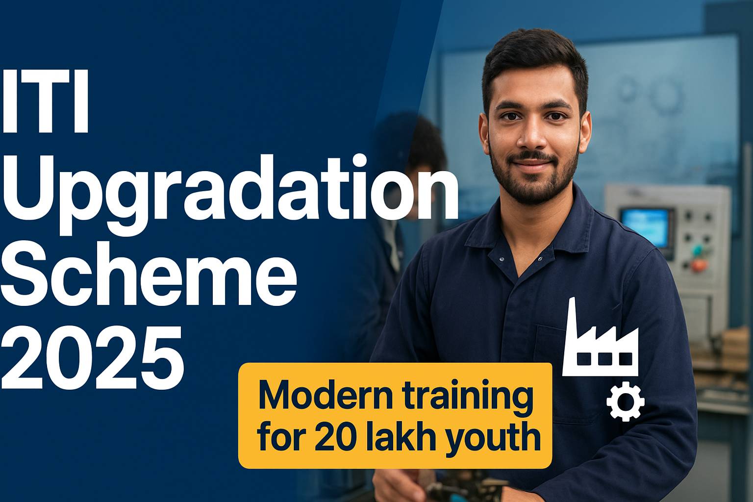 ITI Upgradation Scheme 2025