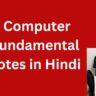 Computer Fundamental Notes in Hindi