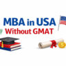 MBA in USA Without GMAT 2026