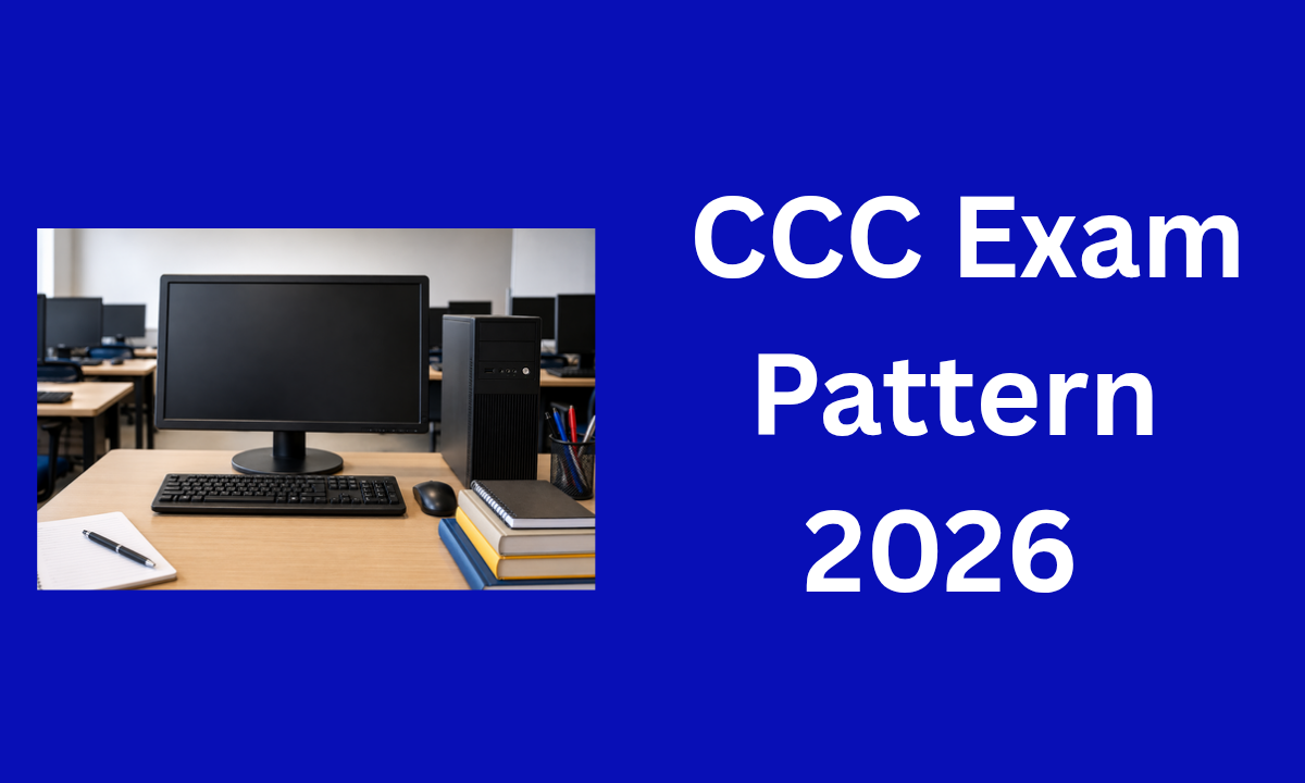 CCC Exam Pattern 2026 ✅