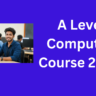 A Level Computer Course 2026 Eligibility Fees Syllabus Duration in Hindi