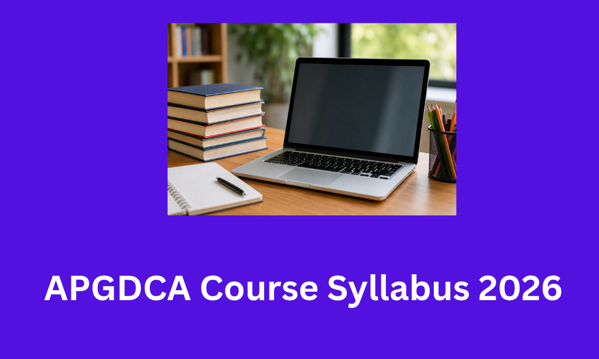 PGDCA Course Syllabus 2026: